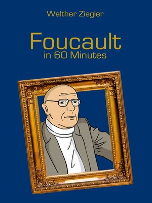 cover image of Foucault in 60 Minutes